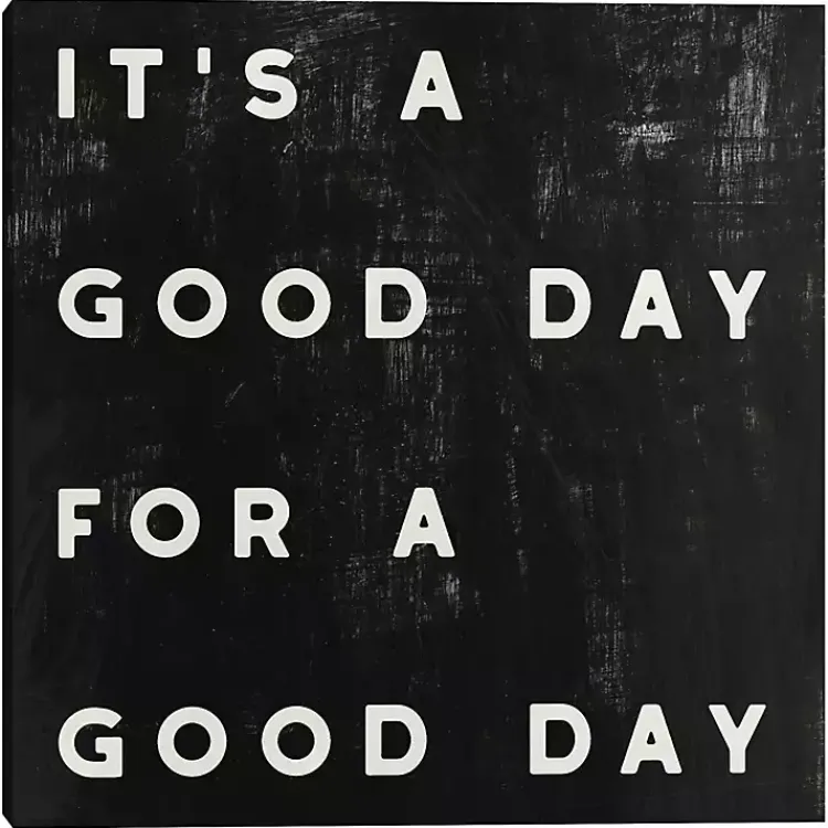 Wall Quotes & Signs-Kirklands Home Black and White It’s a Good Day Canvas Art Print