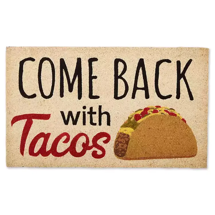 Doormats-Kirklands Home Come Back With Tacos Doormat