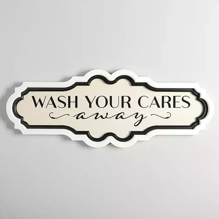 Wall Quotes & Signs-Kirklands Home Wash Your Cares Away Wall Plaque