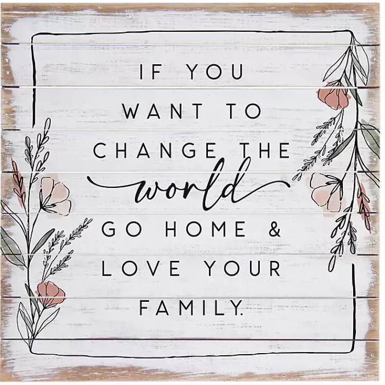 Wall Quotes & Signs-Kirklands Home Change the World Wall Plaque