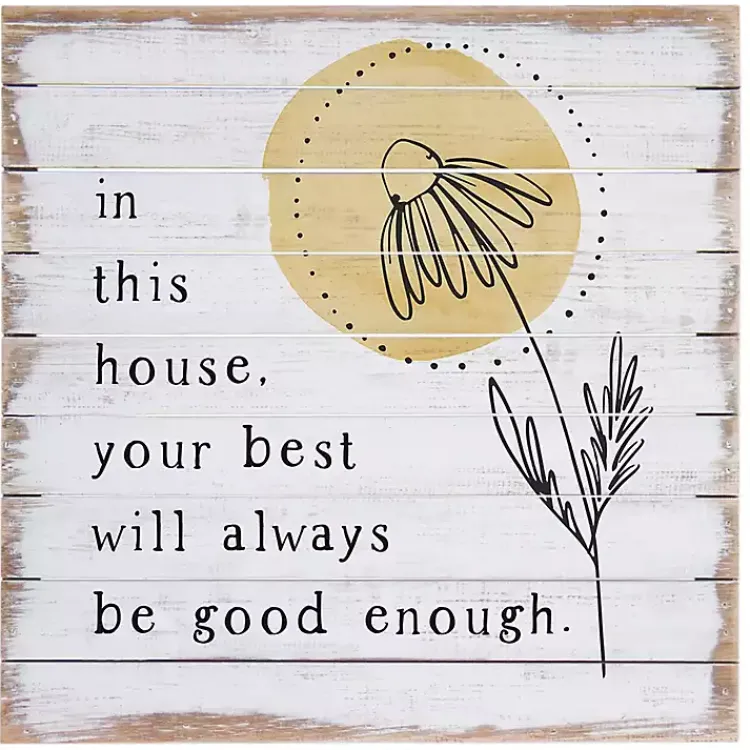 Wall Quotes & Signs-Kirklands Home Your Best Will Always Be Good Enough Wall Plaque