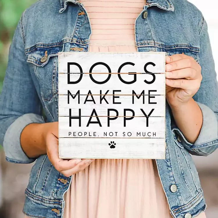 Wall Quotes & Signs-Kirklands Home Dogs Make Me Happy Wall Plaque